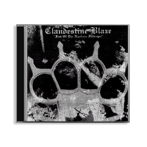 CLANDESTINE BLAZE - FIST OF THE  NORTHERN DESTROYER CD 1.png