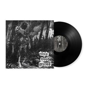 Owls Woods Graves "Owls Woods Graves" Black LP