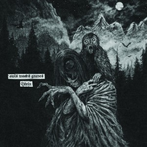 Owls Woods Graves "Strix" black LP